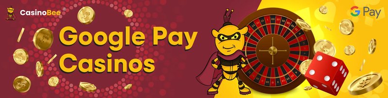 Casinos con google pay, casinos que aceptan google pay